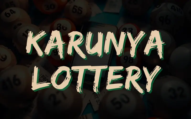 Karunya Lottery